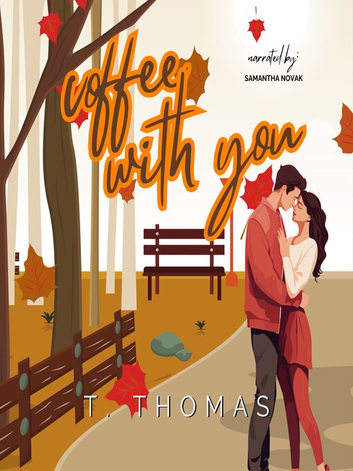 Title details for Coffee With You by T. Thomas - Wait list
